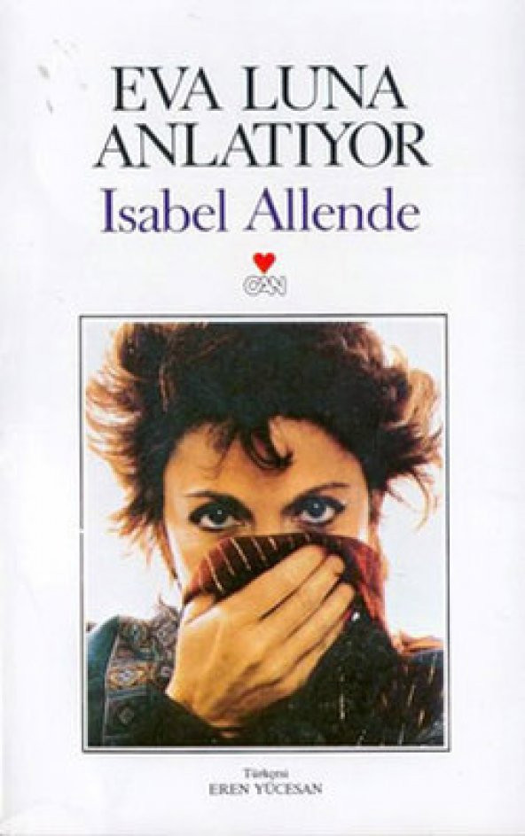 Eva Luna Anlatıyor Isabel Allende Can Yayınları 9789755102528