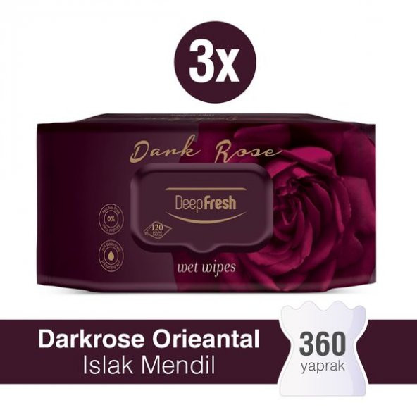Deep Fresh Oriental Islak Mendil Darkrose 3 x 120 Yaprak