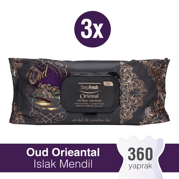 Deep Fresh Oriental Islak Mendil Oud 3 x 120 Yaprak