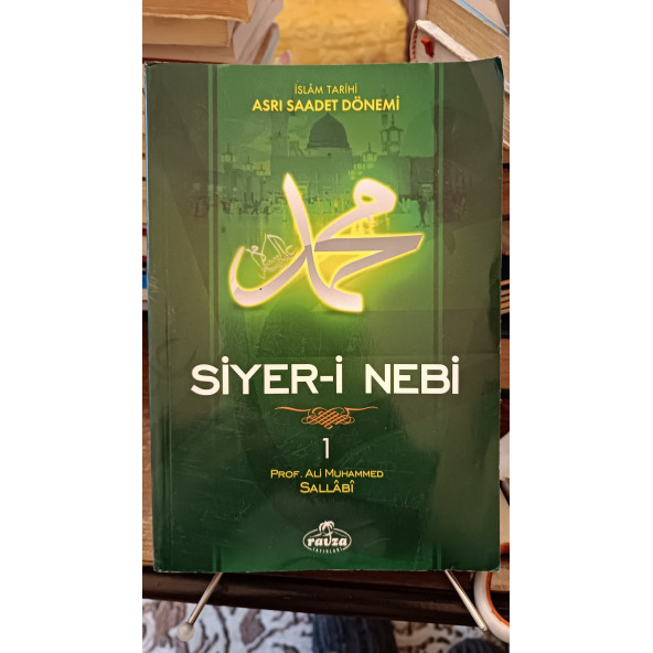 Siyer-i Nebi İslam Tarihi Asr-ı Saadet Dönemi (1. Cilt ) Muhammed Ali Sallabi  Ravza