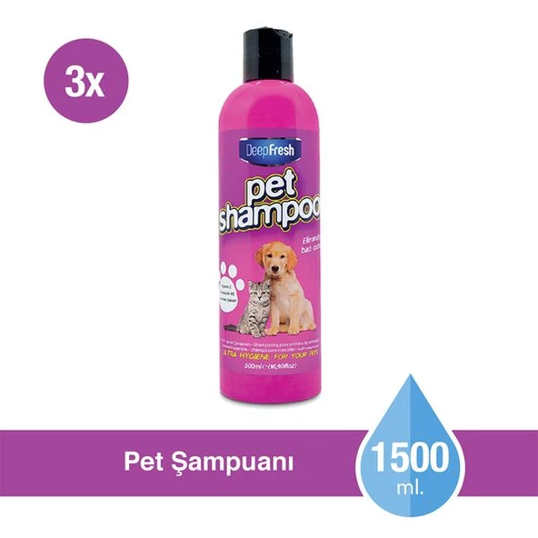 Deep Fresh Pet Yıkama Şampuanı 3 x 500 ml