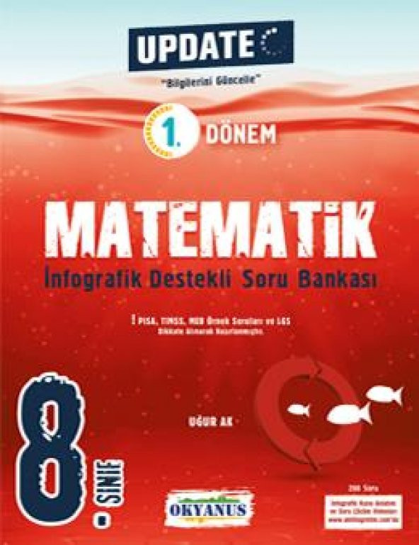 Okyanus Yayıncılık 8. Sınıf Update 1. Dönem İnfografik Destekli Matematik Soru Bankası