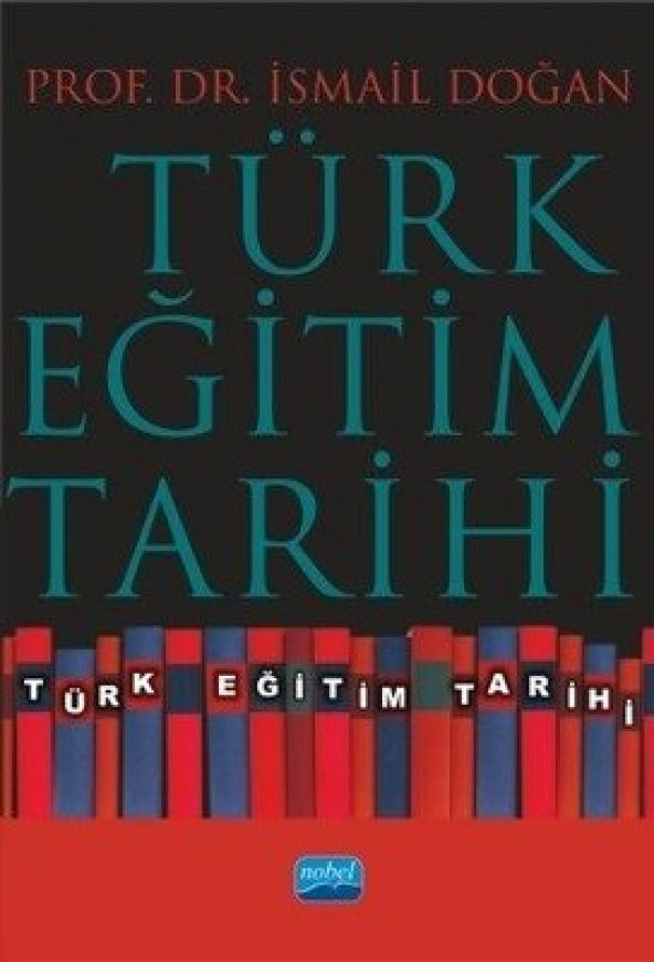 Türk Eğitim Tarihi - İsmail Doğan