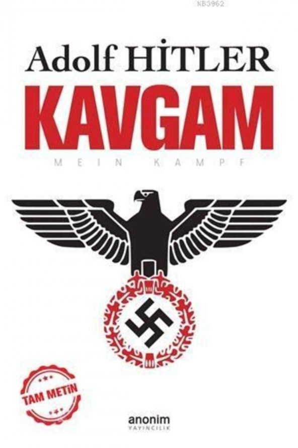 Kavgam (TAM METİN) - / Adolf Hitler /