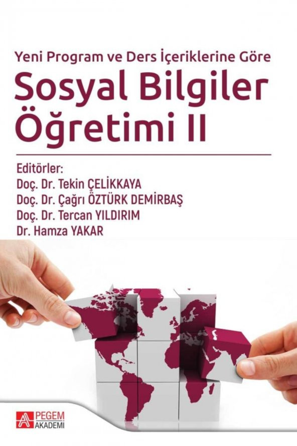 Yeni Program Ve Ders Içeriklerine Göre Sosyal Bilgiler Öğretimi Iı
