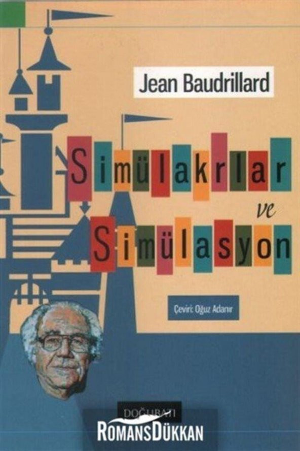 Simülakrlar ve Simülasyon