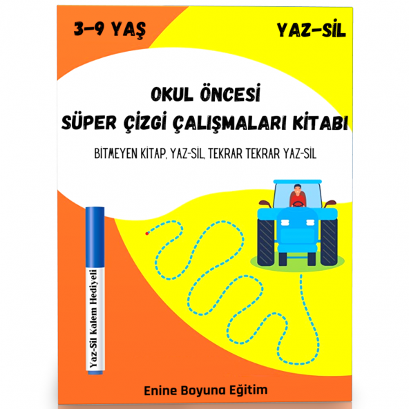 Okul Öncesi Süper Çizgi Çalışmaları YAZ-SİL Kitabı