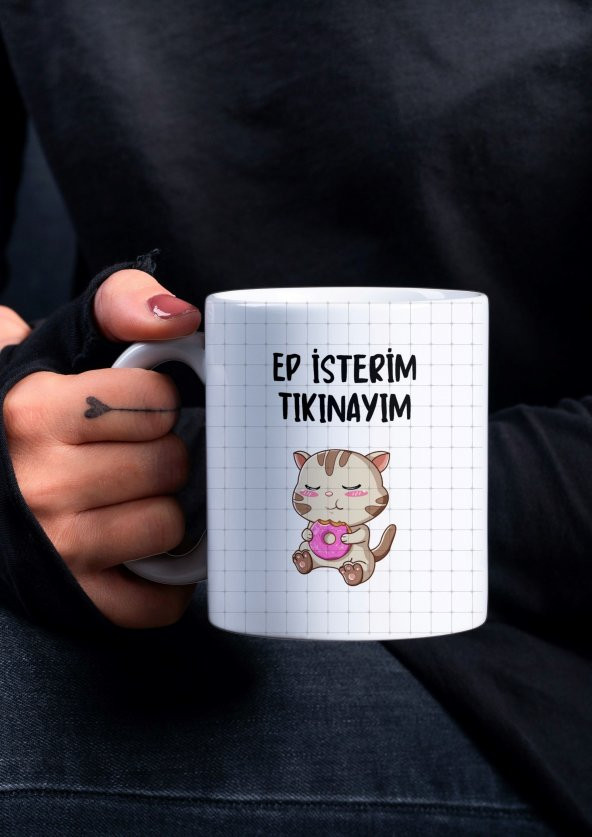 Kedili Ep İsterim Tıkınayım Yazılı Trakya Özel Tasarım Baskılı Kupa Bardak-Kahve Bardağı Hediye - 1