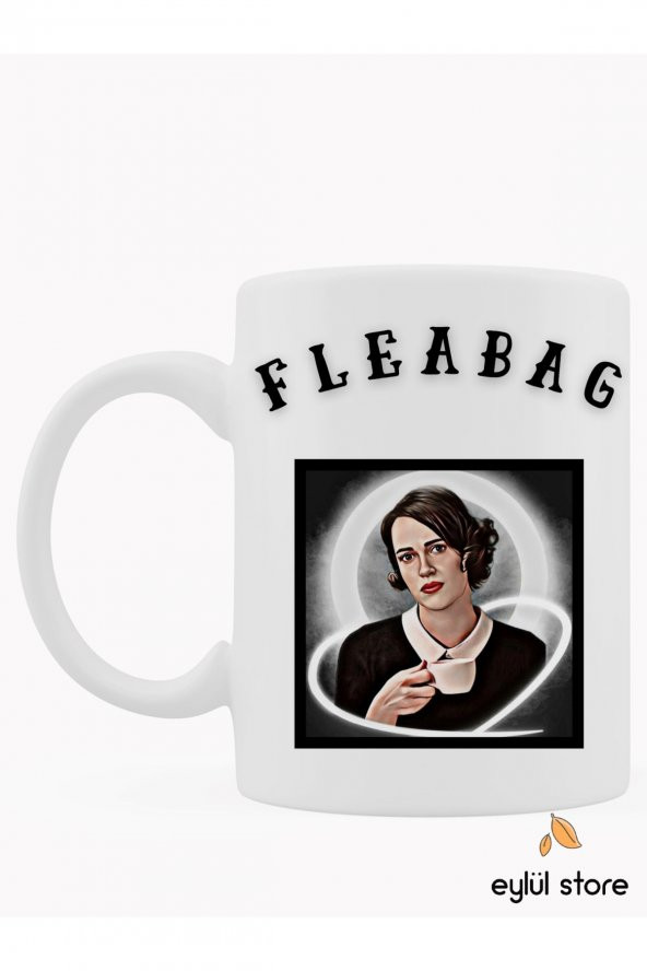 Fleabag Temalı Özel Tasarım Baskılı Kupa Bardak Çay-Kahve Bardağı
