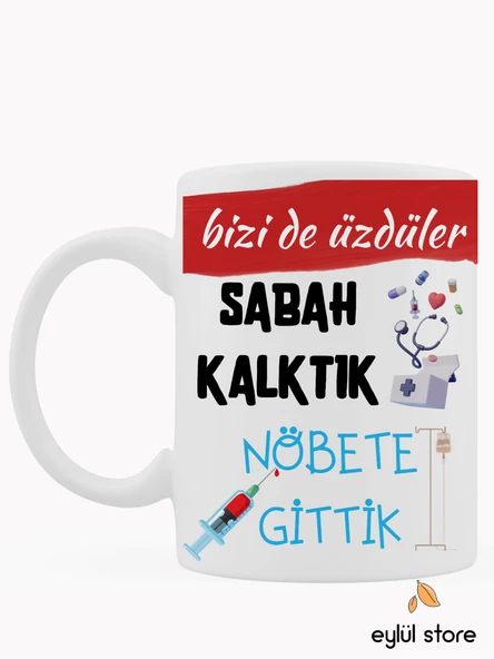 Sağlık Çalışanları için Eğlenceli Yazılı Esprili Özel Tasarım Baskılı Kupa Bardak Komik Kahve Bardağ