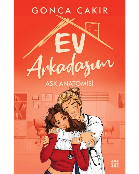 EV ARKADAŞIM - AŞK ANATOMİSİ - 2