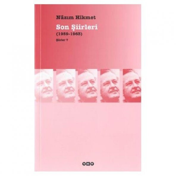 NAZIM HİKMET SON ŞİİRLERİ (1959-1963)