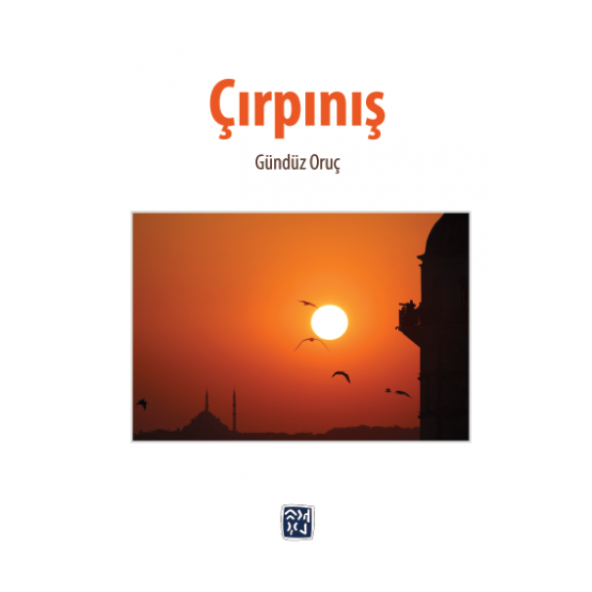 Çırpınış - Gündüz Oruç