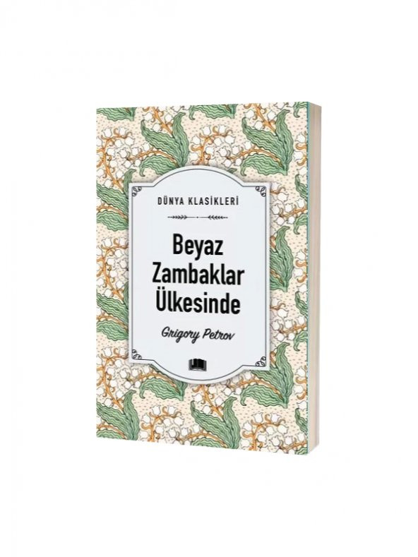 Beyaz Zambaklar Ülkesinde Grigory Petrov Ema Kitap