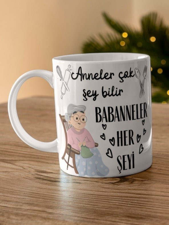 Anneler Çok Şeyi Bilir Babanneler Her şeyi Yazılı Özel Tasarım Baskılı Kupa Bardak Anneler Günü ürün görseli
