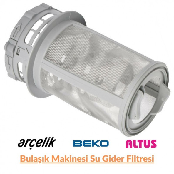 Arçelik Beko Altus Bulaşık Makinesi Filitresi Gider Filtre Grubu