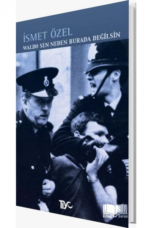 Waldo Sen Neden Burada Değilsin Ismet Özel - 1