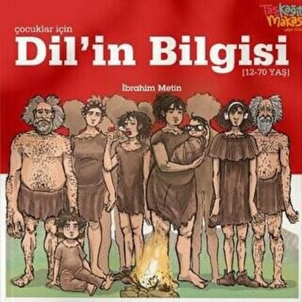 Dilin Bilgisi - Çocuklar için İbrahim Metin Sanat Bellek