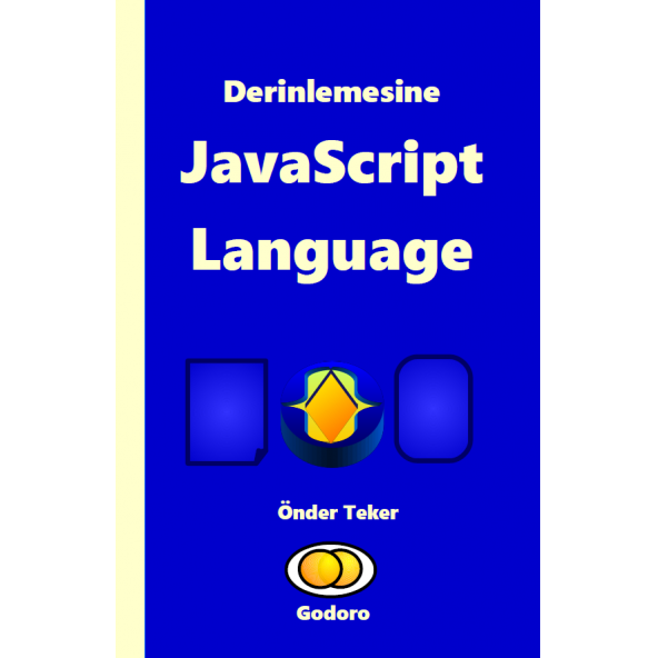 Derinlemesine JavaScript Language