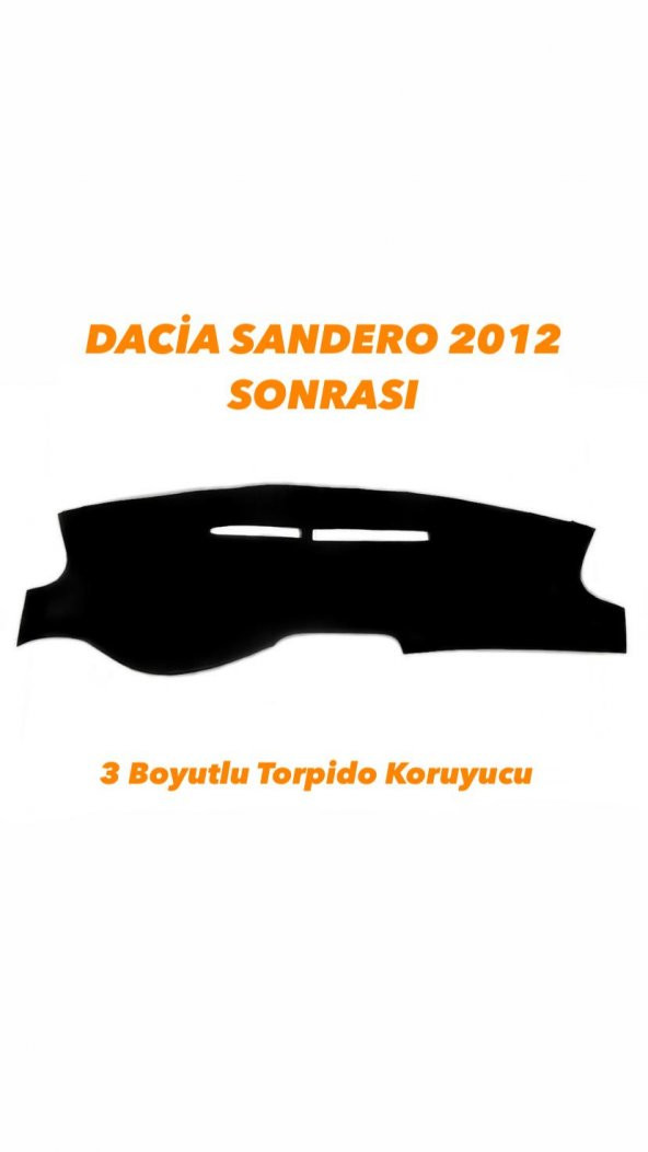 DACİA SANDERO 2012 SONRASI 3 BOYUTLU VİP DERİ TORPİDO ÖRTÜSÜ ürün görseli
