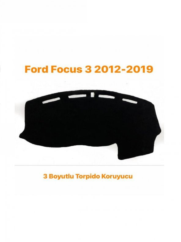 FORD FOCUS 3 2012-2019 ARASI 3 BOYUTLU VİP DERİ TORPİDO ÖRTÜSÜ ürün görseli