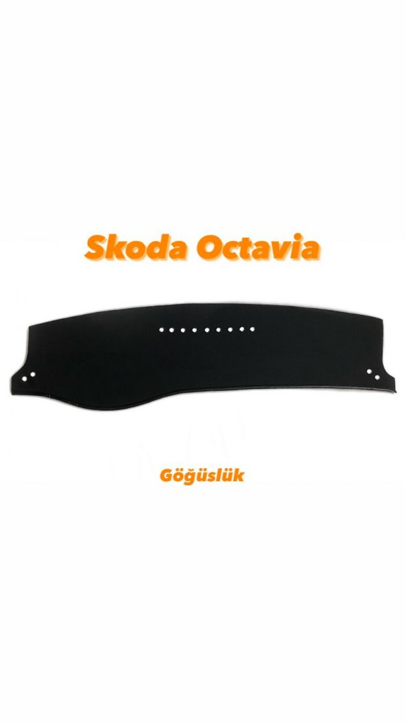 SKODA OCTAVİA DERİ KAPİTONE TORPİDO KORUYUCU ÖRTÜ