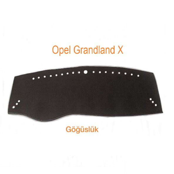 OPEL GRANDLAND X DERİ KAPİTONE KUMAŞ TORPİDO KORUYUCU ÖRTÜ