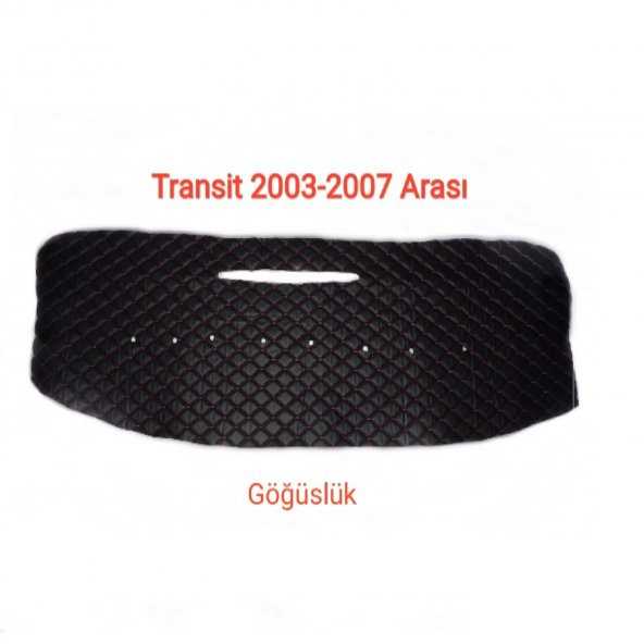 TRANSİT 2003-2007 ARASI DERİ KAPİTONE KUMAŞ TORPİDO KORUYUCU ÖRTÜ ürün görseli