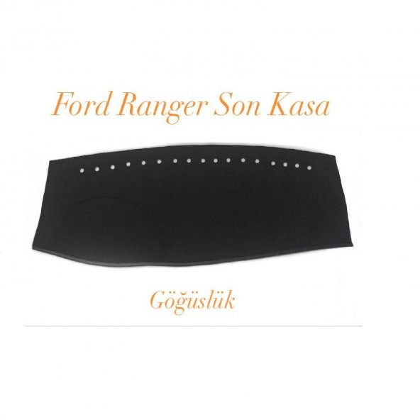 FORD RANGER SON KASA DERİ KAPİTONE KUMAŞ TORPİDO KORUYUCU ÖRTÜ