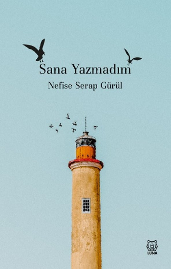 Luna Yayınları Sana Yazmadım