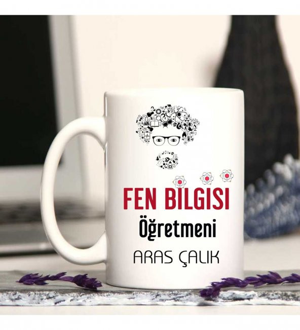 Fen Bilgisi Öğretmenine Özel Öğretmenler Günü Hediyesi Kişiye Özel Kupa Bardak