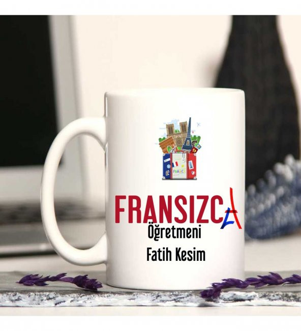 Fransızca Öğretmenine Özel Öğretmenler Günü Hediyesi Kişiye Özel Kupa Bardak