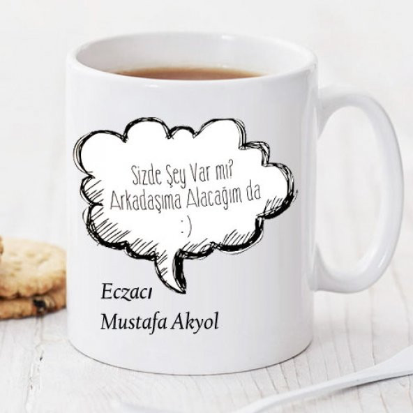 Sizde Şey Var Mı ? Eczacı Kişiye Özel Kupa Pi102