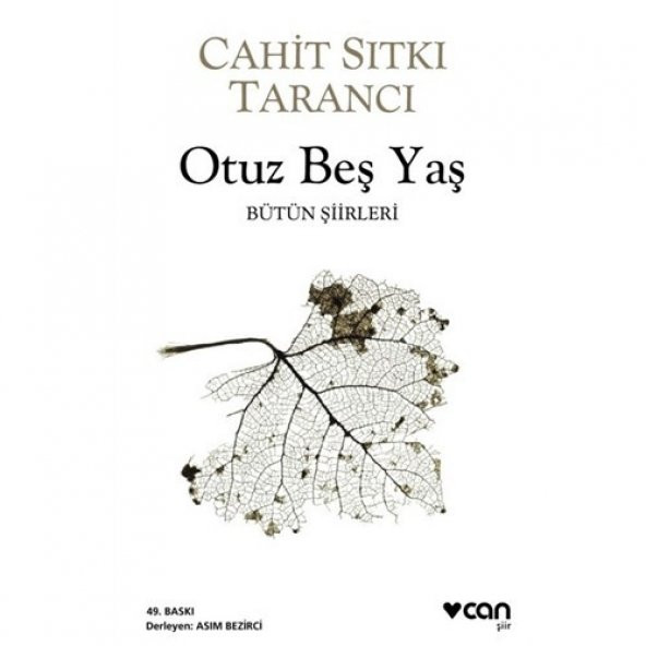 OTUZBEŞ YAŞ- C.SITKI TARANCI