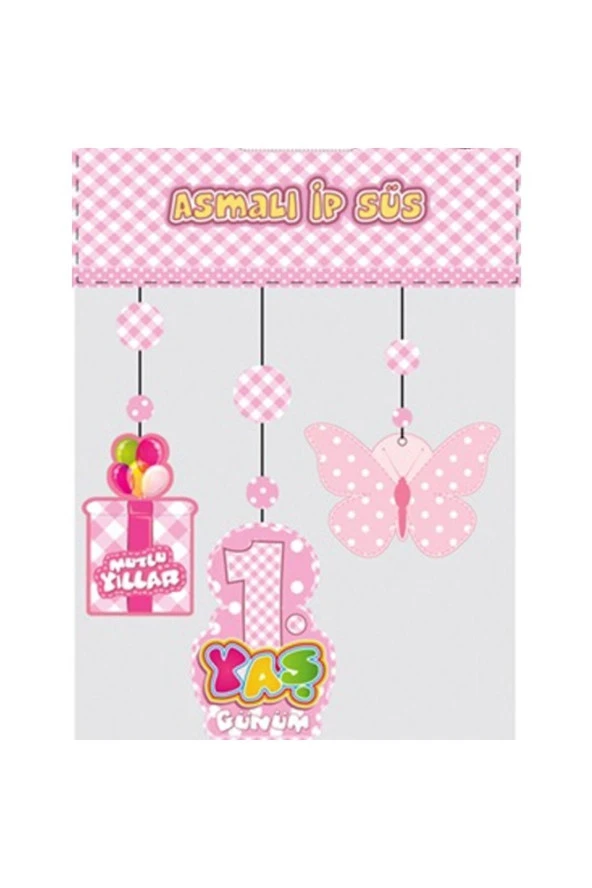 1 Yaş Temalı Asmalı Ip Süs Pembe Renk 3 Lü Set 12x45 Cm