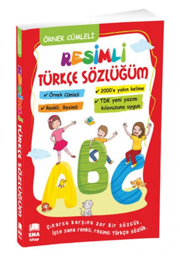 Resimli Türkçe Sözlük Örnek Cümleli 1 Adet TDK Yeni Yazım Kılavuzuna Uygun Ema Resimli Renkli Türkçe Sözlük 14x19 cm 1 Adet 1, 2 Sınıf