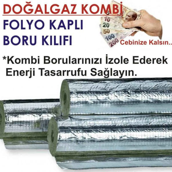 DOĞALGAZ KOMBİ FOLYO KAPLI TASARRUF BORU KILIFI 4 ADET TOPLAM 8 METRE+İZOLASYON FOLYO BANDI 5 METRE - 5