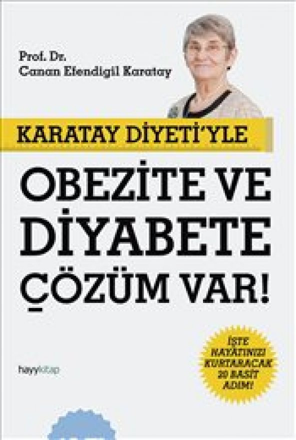 Karatay Diyeti’yle Obezite ve Diyabete Çözüm Var! - 1