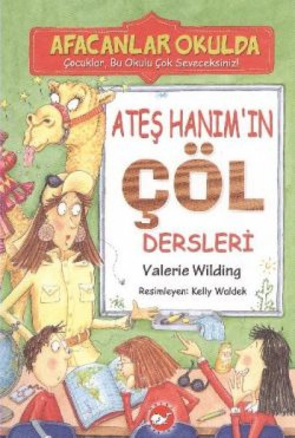Ateş Hanım’ın Çöl Dersleri - Afacanlar Okulda - 1