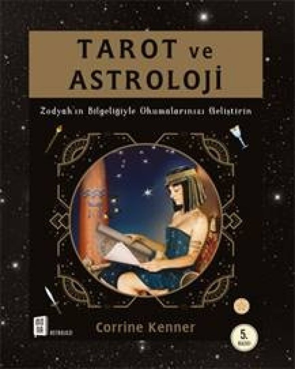 Tarot Ve Astroloji Zodyak’ın Bilgeliğiyle Okumalarınızı Geliştirin
