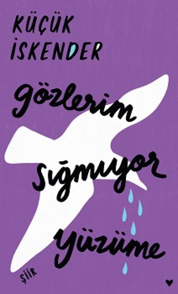 Gözlerim Sığmıyor Yüzüme (Ciltli) - 1