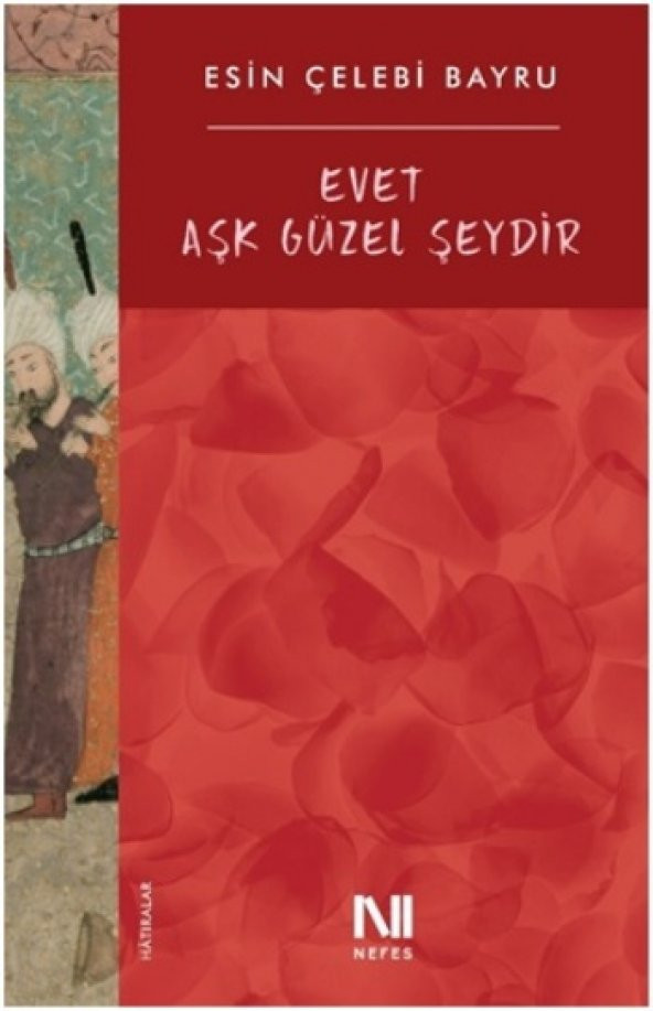 Evet Aşk Güzel Şeydir - 1