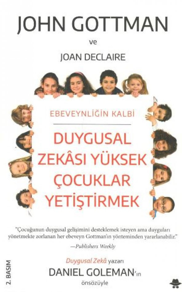 Duygusal Zekası Yüksek Çocuklar Yetiştirmek - 1