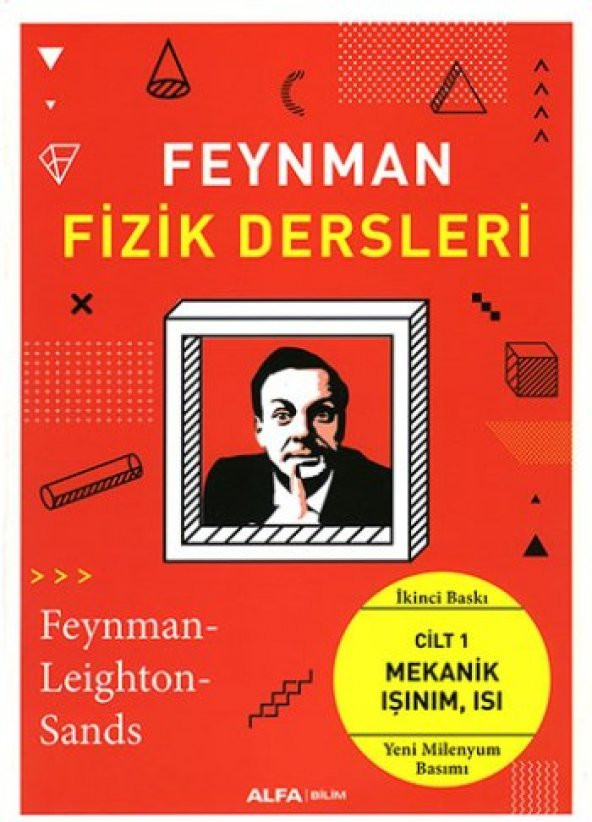 Feynman Fizik Dersleri Cilt 1 - Mekanik Işınım Isı (Yeni Milenyum Basım)
