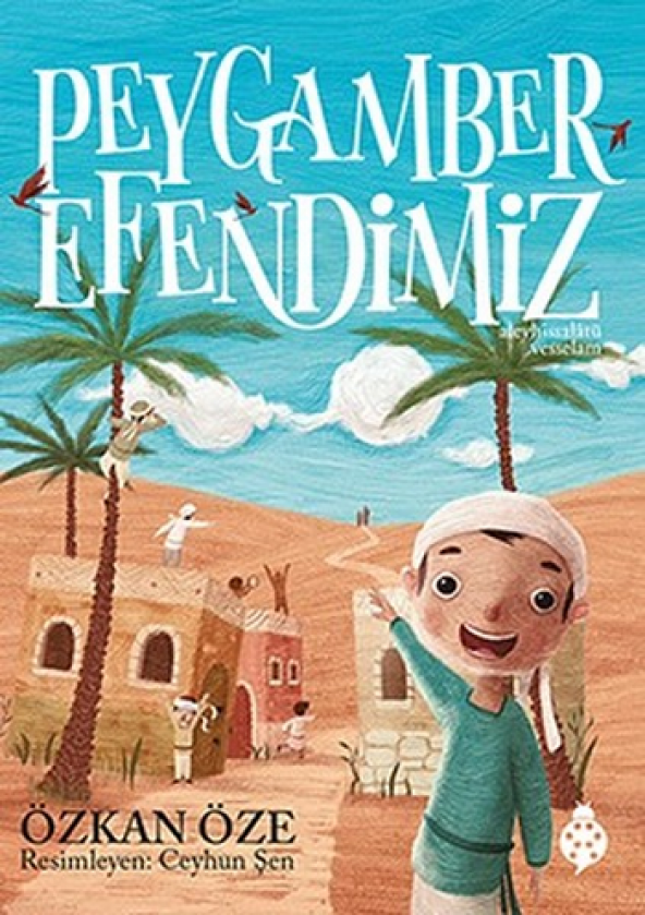 Peygamber Efendimiz (Ciltli)