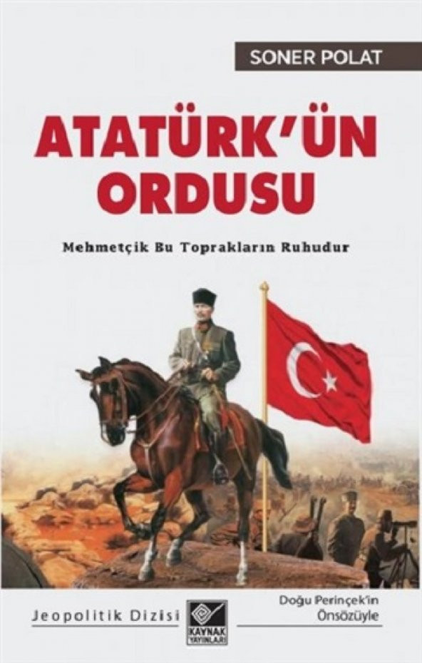 Atatürk’ün Ordusu - 1