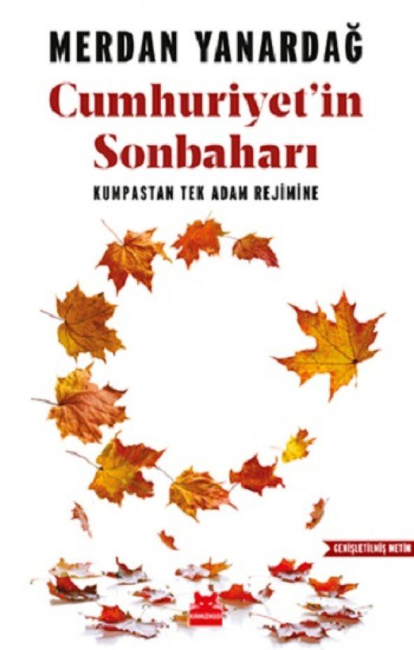 Cumhuriyet’in Sonbaharı - 1