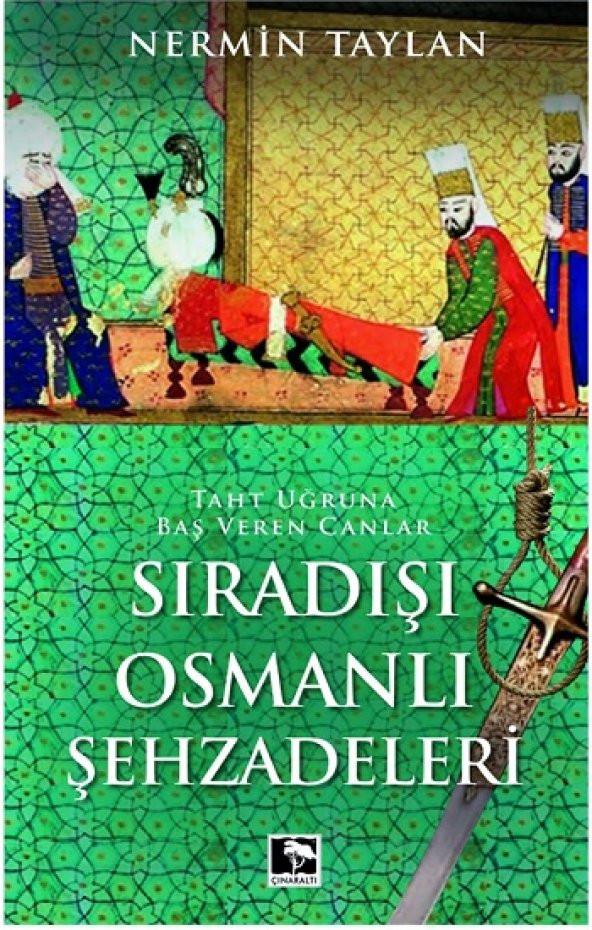 Sıradışı Osmanlı Şehzadeleri - 1