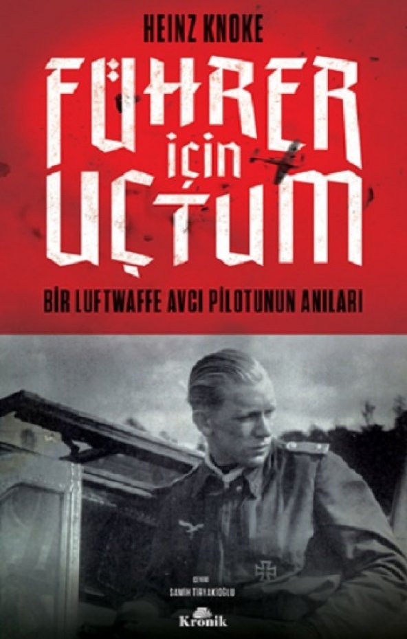 Führer İçin Uçtum - 1