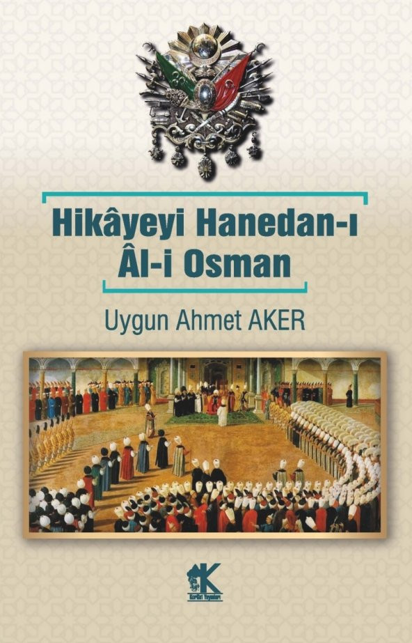 Hikâyeyi Hanedan-ı Âl-i Osman - 1
